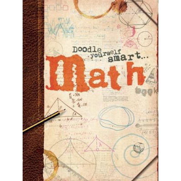 Pre-Owned Doodle Yourself Smart . . . Math (Doodle Books) (Paperback) 1607104415 9781607104414