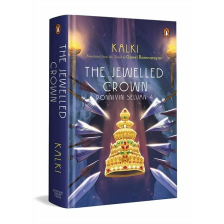 The Jewelled Crown: Ponniyin Selvan 4, (Hardcover)