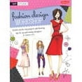 thumbnail image 2 of Fashion Design Workshop: Stylish Step-By-step Projects and Drawing Tips for up-and-coming Designers, 2 of 2