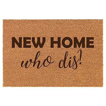 Download Coir Door Mat Doormat Funny New Home Who Dis - Walmart.com