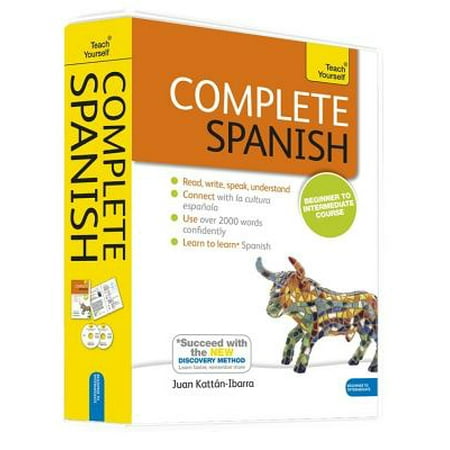 Complete Spanish Beginner to Intermediate Course : Learn to read, write, speak and understand a new