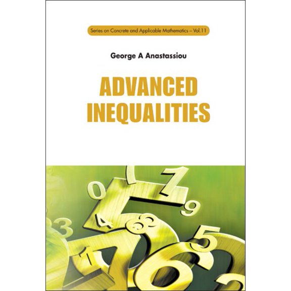 Pre-Owned Concrete and Applicable Mathematics: Advanced Inequalities (Hardcover)