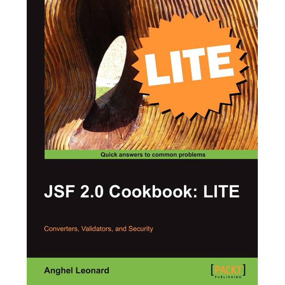 Jsf 2.0 Cookbook: Lite Edition (Paperback)