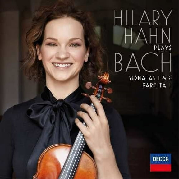 Hilary Hahn - Hilary Hahn Plays Bach: Sonatas 1 & 2 / Partita 1 - Music & Performance - CD