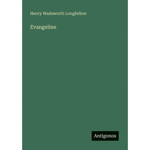 Evangeline, (Paperback)
