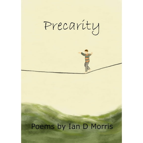 Precarity, (Paperback)