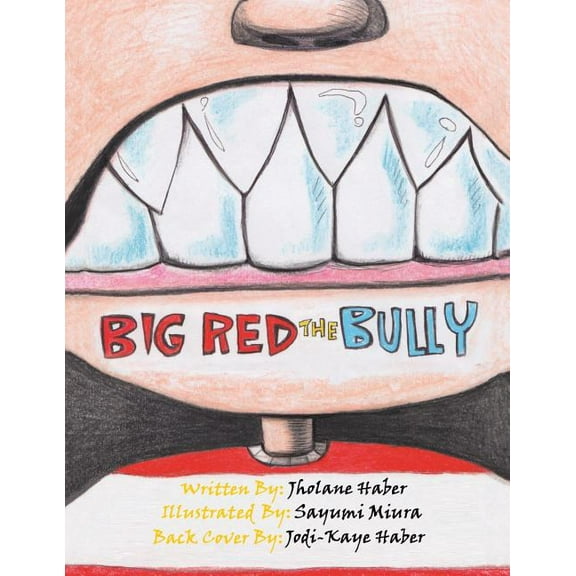 Big Red the Bully