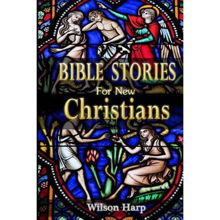 Pre-Owned Bible Stories for New Christians (Paperback) 1975608968 9781975608965