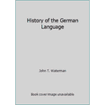 thumbnail image 1 of Pre-Owned History of the German Language (Paperback) 0881335908 9780881335903, 1 of 1