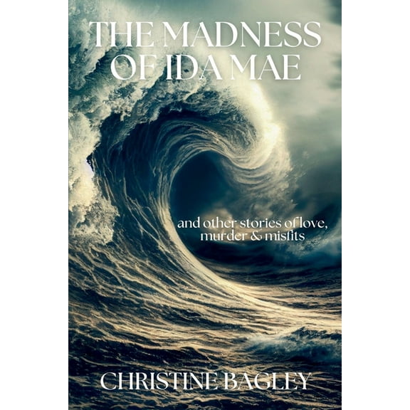 The Madness of Ida Mae, (Paperback)