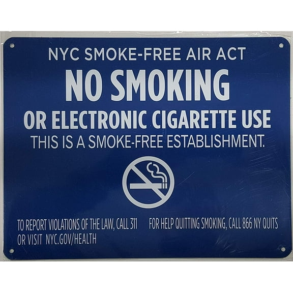 NYC Smoke free Act Sign "No Smoking or Electric cigarette Use"-FOR ESTABLISHMENT ( 8.5x11, Blue)