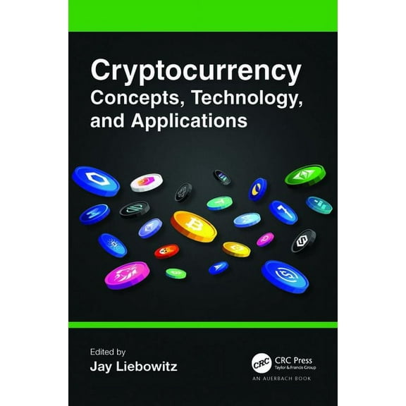 Cryptocurrency Concepts, Technology, and Applications, (Paperback)