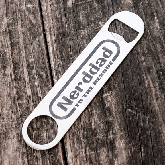 Nerddad to the Rescue - Bottle Opener