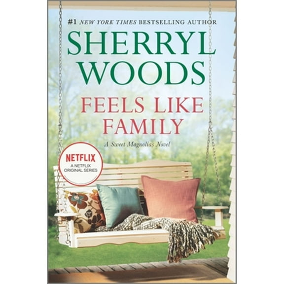 Pre-Owned Feels Like Family (Paperback 9780778318408) by Sherryl Woods