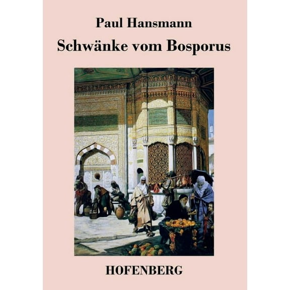 Schwänke vom Bosporus (Paperback)