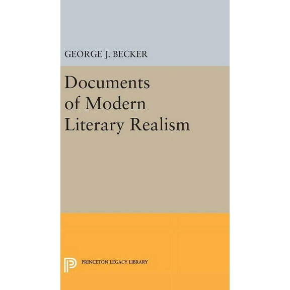 Princeton Legacy Library Documents of Modern Literary Realism, Book 1860, (Hardcover)