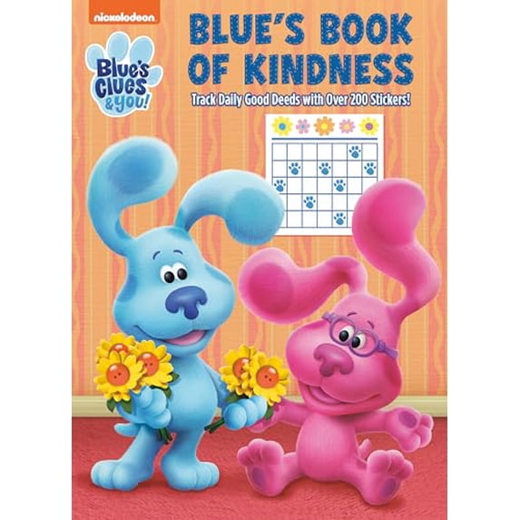 Pre-Owned Blue's Book of Kindness (Blue's Clues & You): Activity Book with Calendar Pages and Reward Stickers, (Paperback)