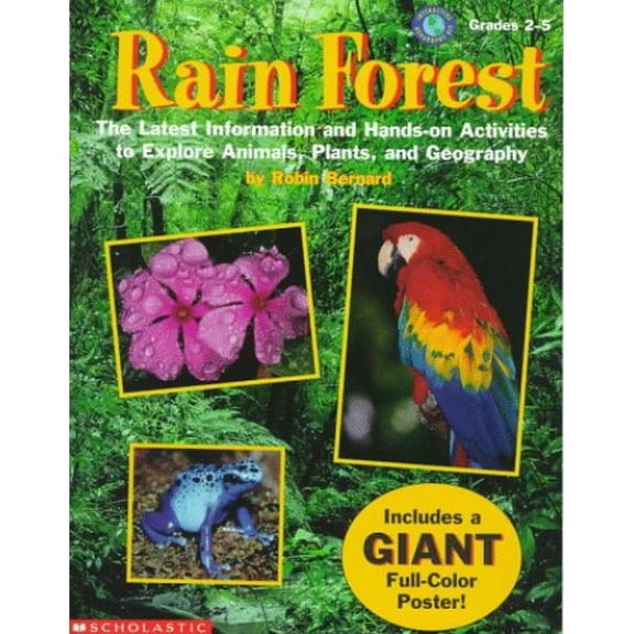 Pre-Owned Rain Forest: The Latest Information and Hands-On Activities to Explore Animals, Plants and Geography Paperback