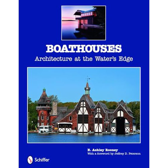 Pre-Owned Boathouses: Architecture at the Water's Edge (Hardcover) 0764331906 9780764331909