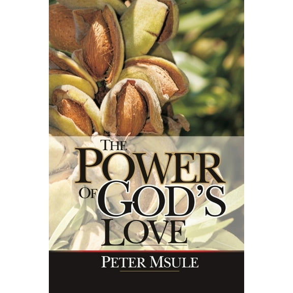 The Power of God's Love, (Paperback)