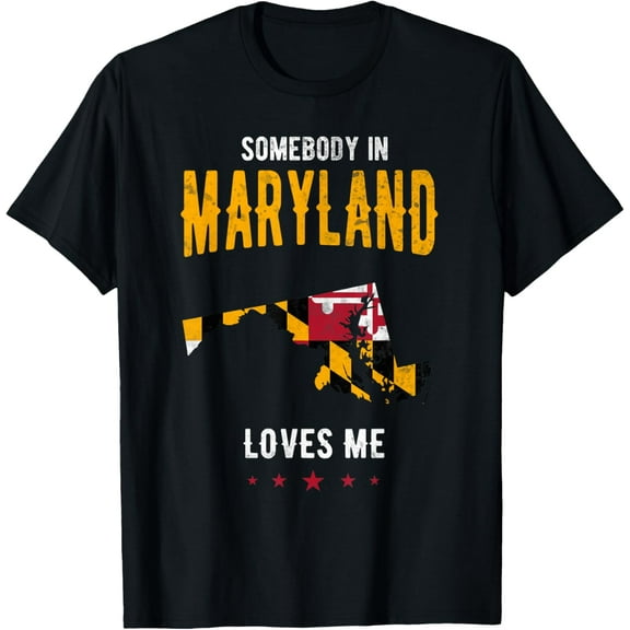 Valentines Day 2022 for Somebody in Maryland loves me T-Shirt
