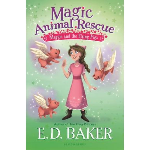 Pre-Owned Magic Animal Rescue 4: Maggie and the Flying Pigs (Paperback) by E D Baker