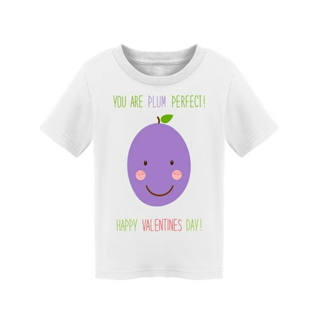 

You Are Plum Perfect! T-Shirt Toddler -Image by Shutterstock Toddler T-Shirt 4 Toddler