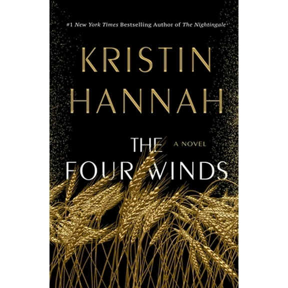 Pre-Owned The Four Winds (Hardcover) 1250178606 9781250178602
