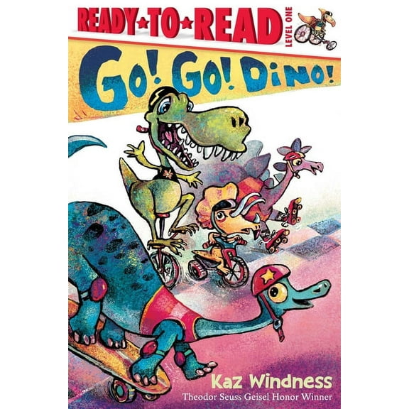 Ready-To-Read Go! Go! Dino!: Ready-To-Read Level 1, (Paperback)