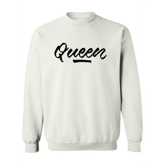 Queen. Sweatshirt Women -Image by Shutterstock, Female 3X-Large
