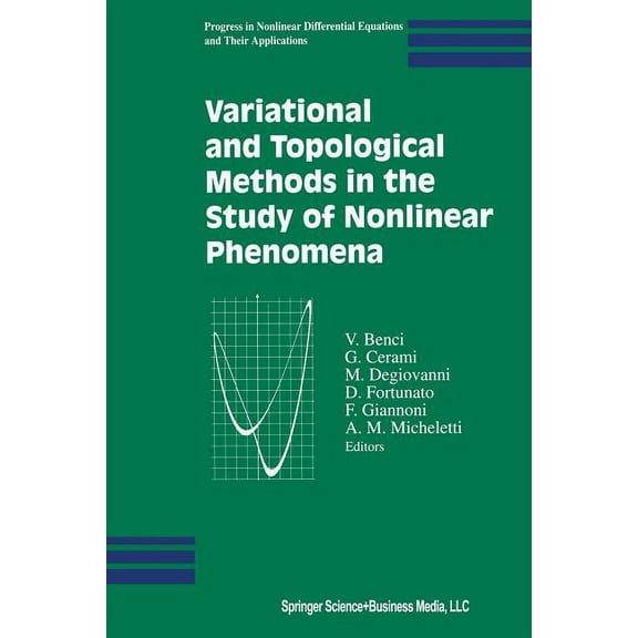 Progress in Nonlinear Differential Equat Variational and Topological Methods in the Study of Nonlinear Phenomena, Book 49, (Paperback)