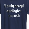thumbnail image 3 of Instant Message - I Only Accept Cash - Women's Short Sleeve Graphic T-Shirt, 3 of 6