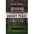 thumbnail image 1 of Pre-Owned Uneasy Peace: The Great Crime Decline, the Renewal of City Life, and the Next War on Violence (Paperback) 039335654X 9780393356540, 1 of 1