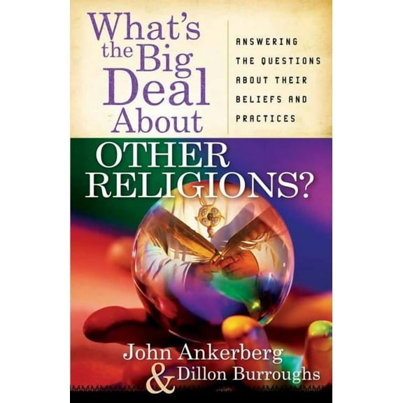 What's the Big Deal About Other Religions?, (Paperback)