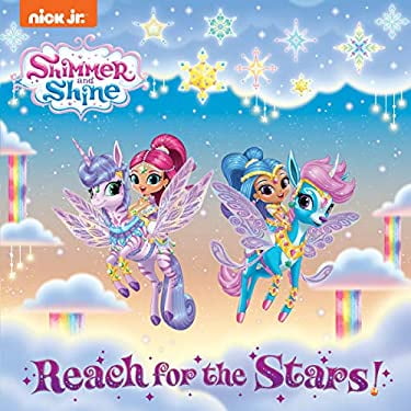 Pre-Owned Reach for the Stars! (Shimmer and Shine) 9781984847775