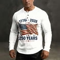 thumbnail image 5 of 250th Anniversary Usa Shirt Men Henley Button Up Top Patriotic American Flag T-Shirts Casual Long Sleeve Pullover Mens 4th of July Outfit, 5 of 8