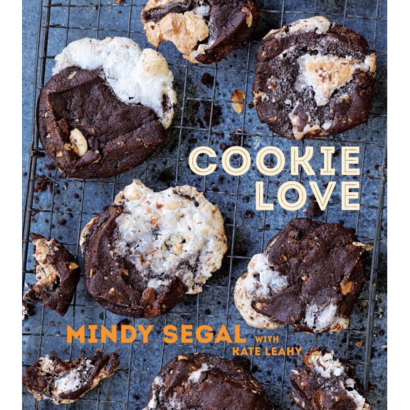 Pre-Owned Cookie Love: More Than 60 Recipes and Techniques for Turning the Ordinary Into the Extraordinary [A (Hardcover) by Mindy Segal, Kate Leahy