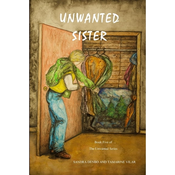 Unwanted Sister, (Paperback)