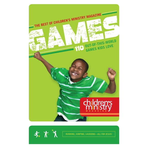 The Best of Children's Ministry Magazine: Games : 110 Out-of-This-World Games Kids Love (Paperback)