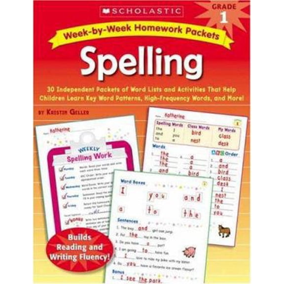 Pre-Owned Week-By-Week Homework Packets: Spelling: Grade 1: 30 Independent Packets of Word Lists and Activities That Help Children Learn Key Word Patterns, High (Paperback) 0439650968 9780439650960