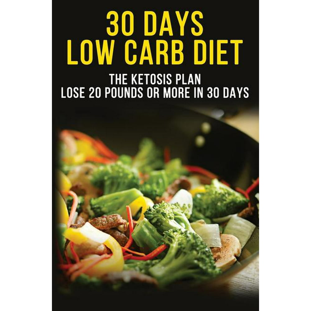 30 Days Low Carbs Diet - 30-Day Plan to Lose Weight, Balance Hormones