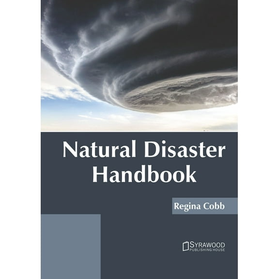 Natural Disaster Handbook, (Hardcover)