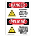 thumbnail image 1 of SignMission OS-DS-A-1218-VS-1659 12 x 18 in. OSHA Danger Sign - Hazardous Material Check MSDS Bilingual, 1 of 1