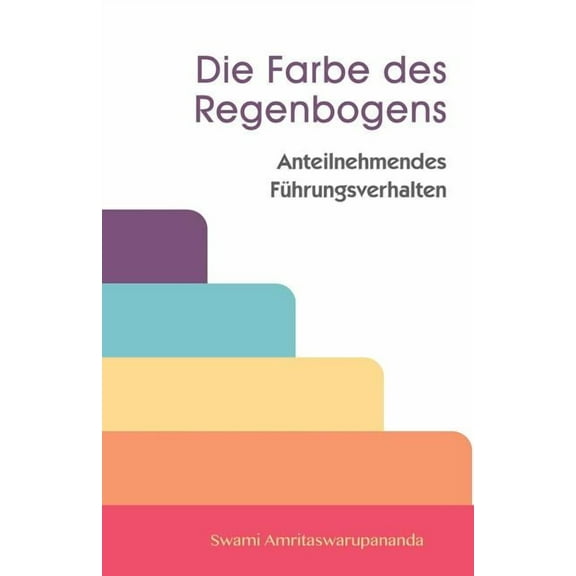 Die Farbe des Regenbogens (Paperback)
