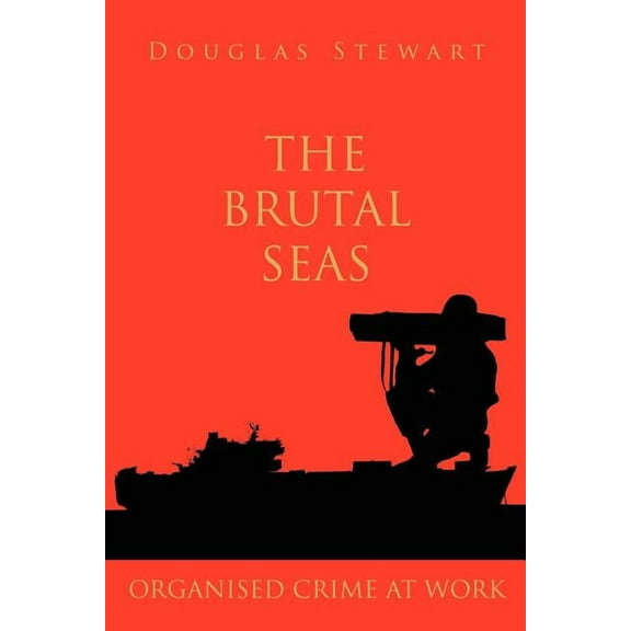 The Brutal Seas (Paperback)