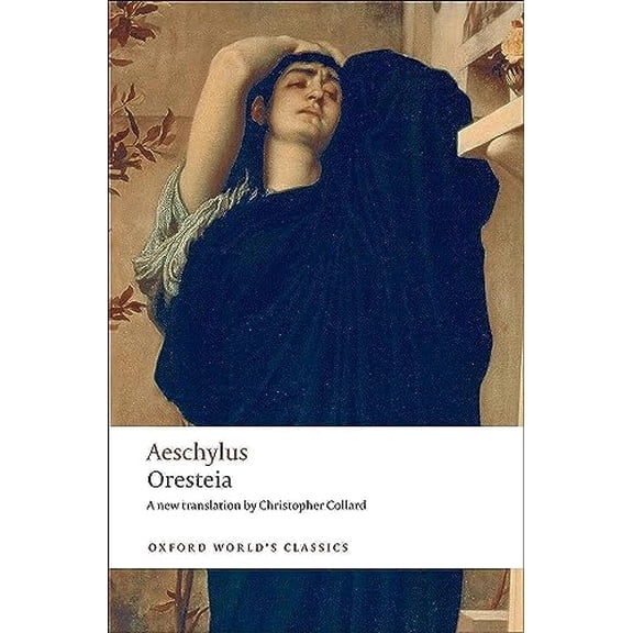 Pre-Owned Oresteia (Oxford World's Classics)