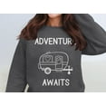 thumbnail image 5 of Adventure Awaits Sweatshirt, Cozy Camper Sweatshirt, Adventure Lover Gift, Travel Inspired Apparel, Camping Enthusiast Sweater (ForestGreen, 4XL), 5 of 11