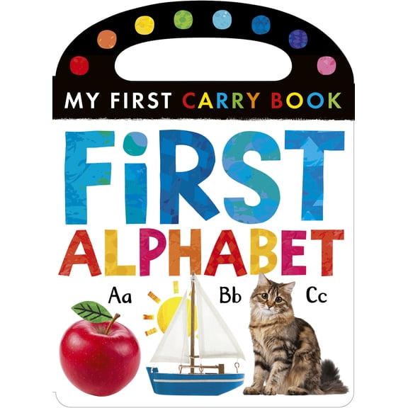 First Alphabet: My First Carry Book (Board Book)
