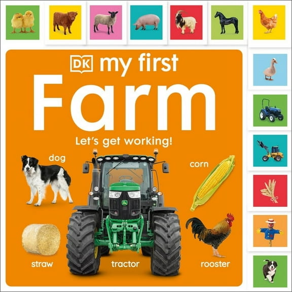 My First Tabbed Board Book My First Farm: Let's Get Working!, (Board Book)