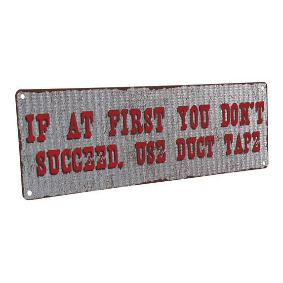 Use Duct Tape 4"x12" Metal Sign, Wall Décor for Home and Office